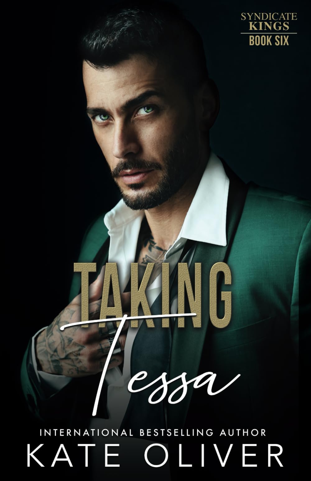 Taking Tessa: A Dark Irish Mafia Romance (Syndicate Kings)