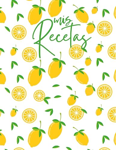 Mis Recetas: Recetario de Cocina en Blanco para Rellenar con tus Platos Favoritos, Libro para 100 Recetas con 100 Trucos de Cocina (A4, Español)