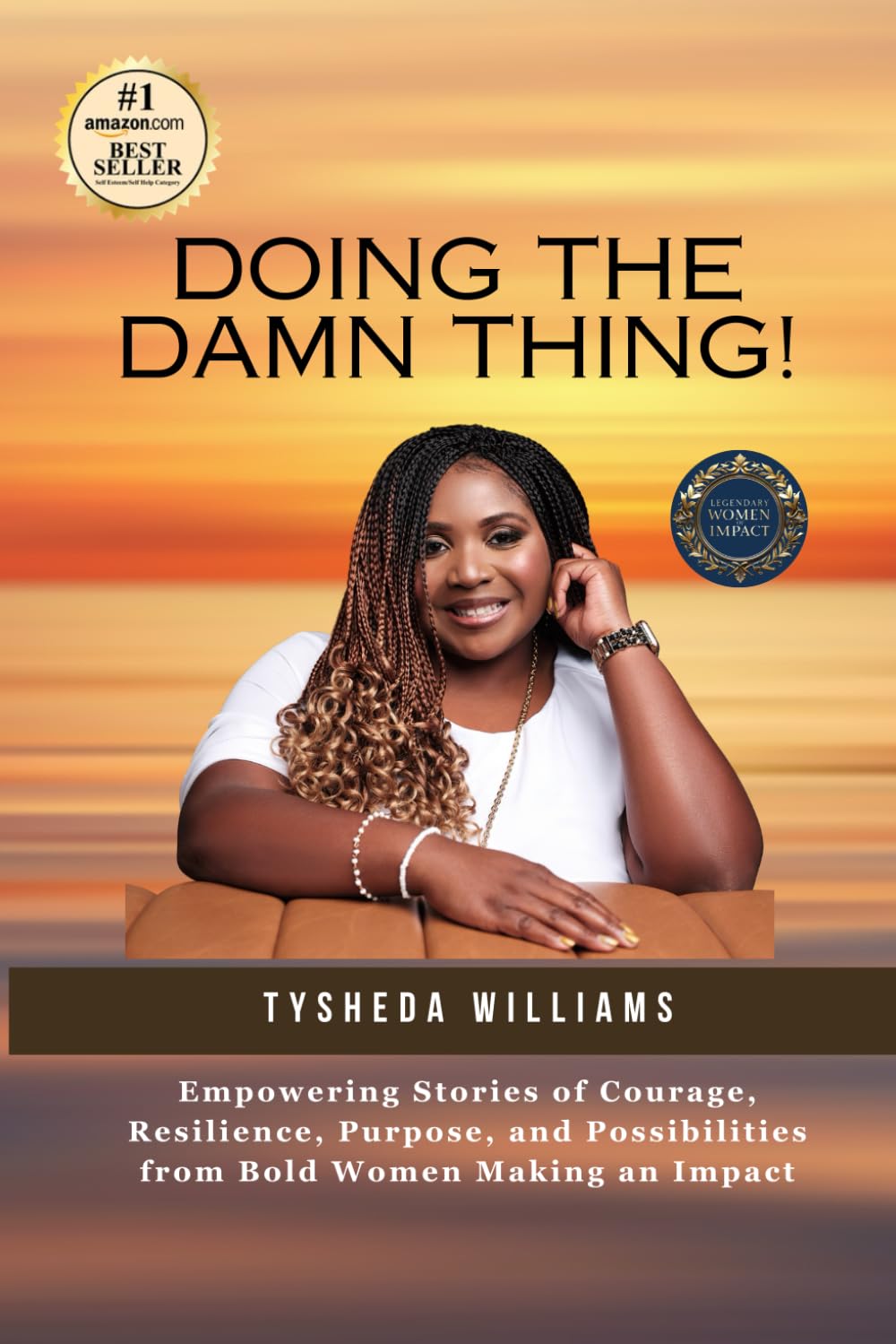 Doing the Damn Thing!: Empowering Stories of Courage, Resilience, Purpose, and Possibilities from Bold Women Making an Impact      Paperback – February 24, 2026