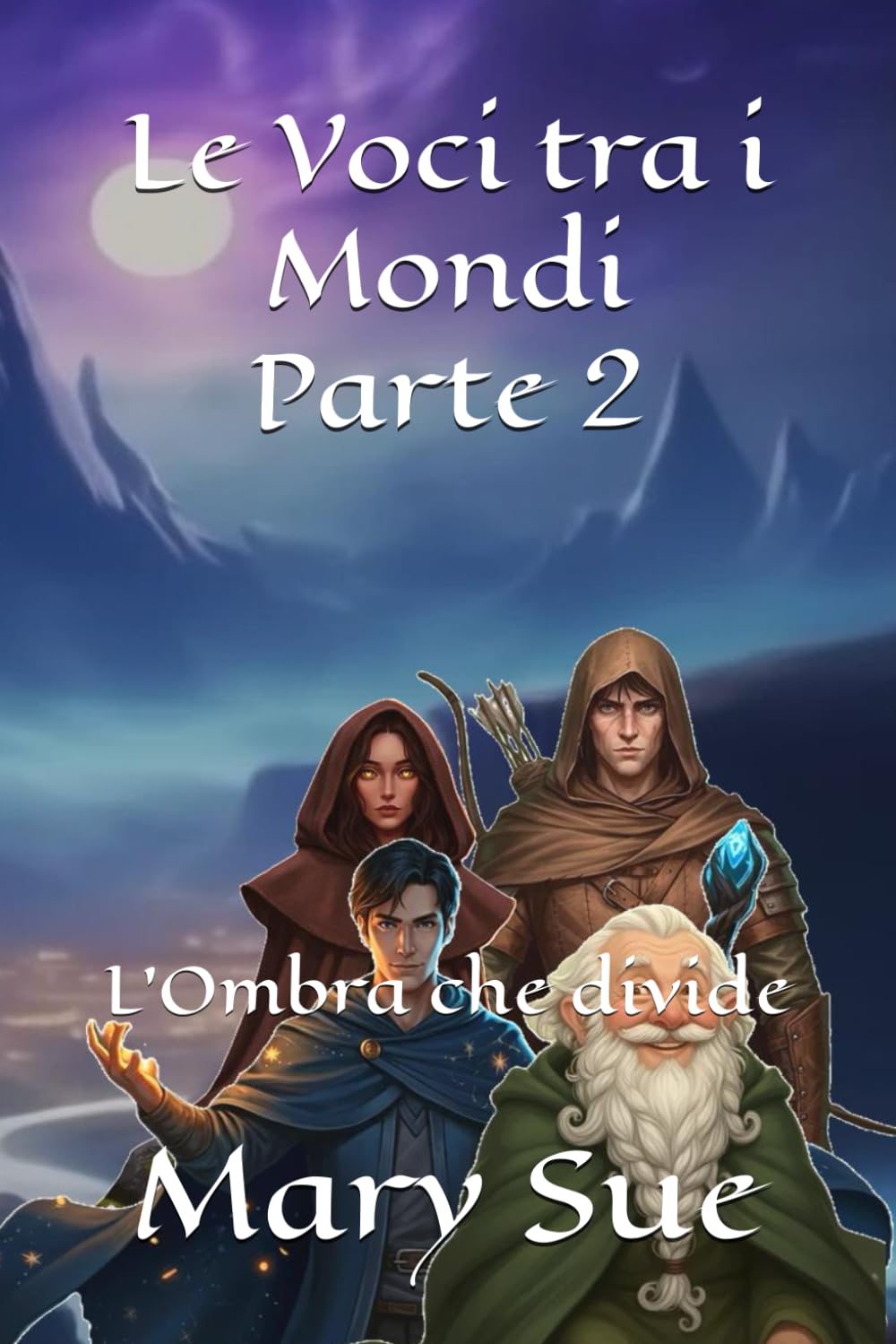 Le Voci tra i Mondi Parte 2: L'Ombra che divide
