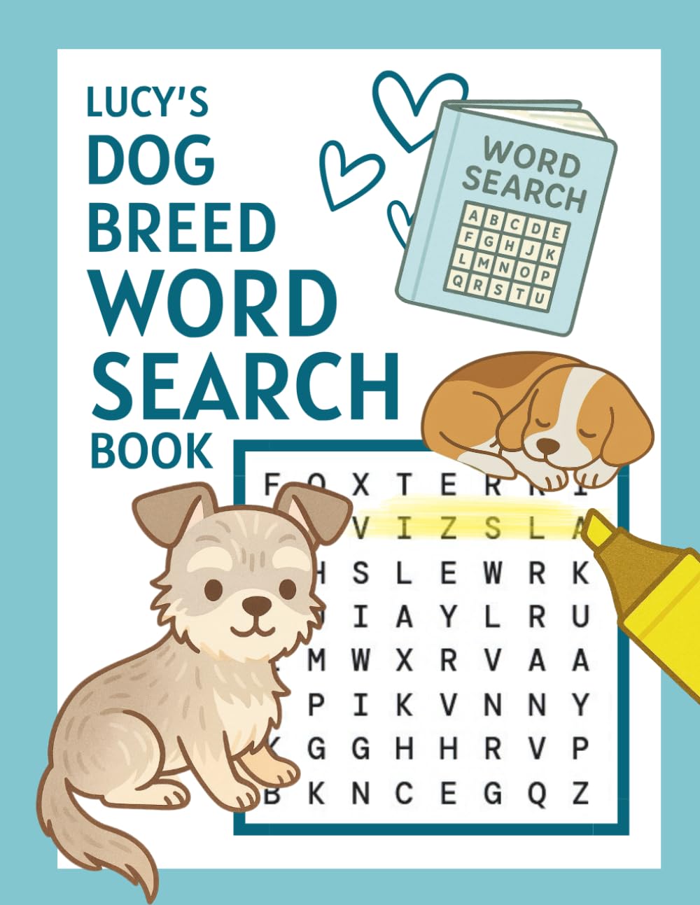 Lucy's Dog Breed Word Search Book: 60-Puzzle Word Find Activity Book for Adults | Challenging Canine Breed Puzzles with Solutions | 8.5x11