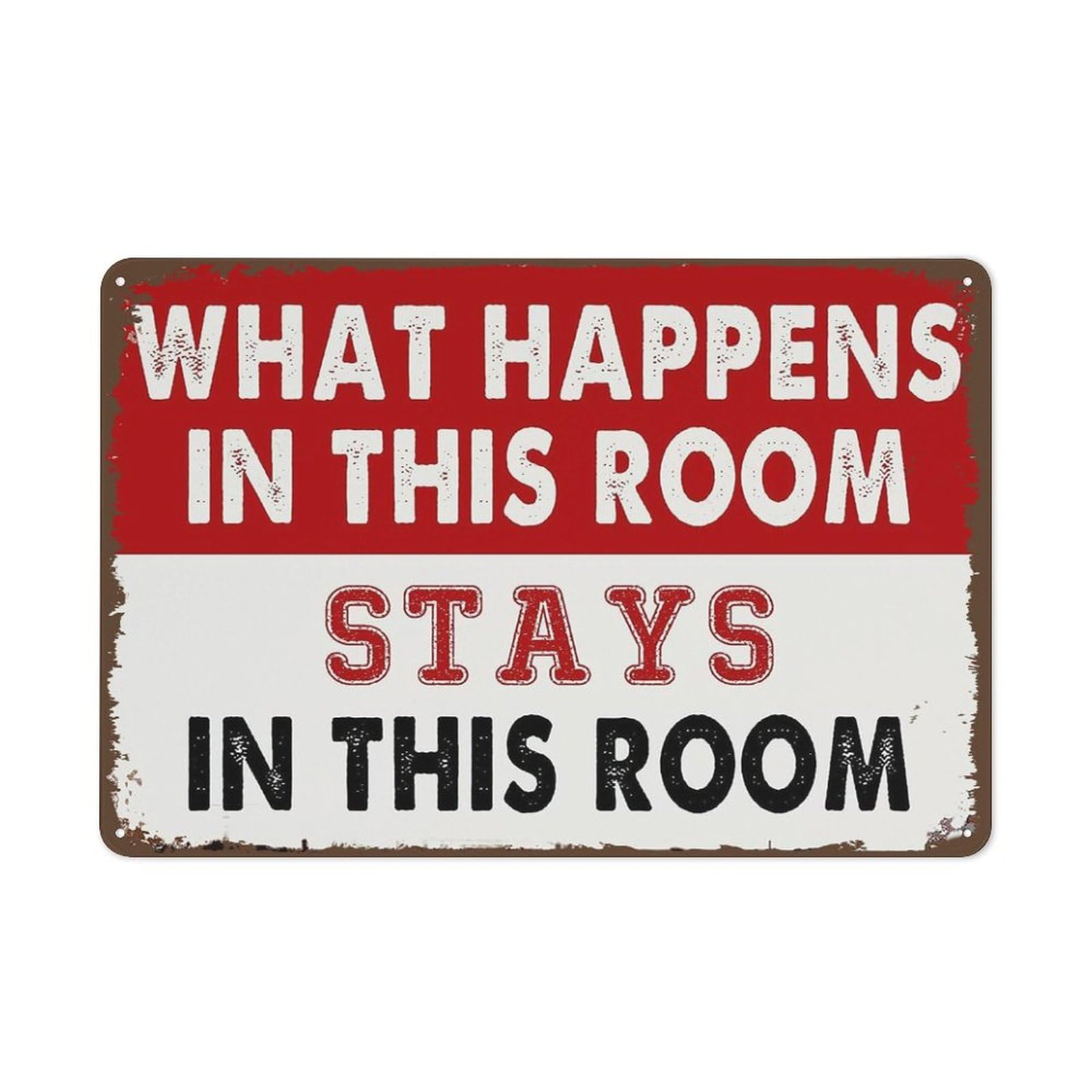 peiyeety Creative Tin Sign What Happens in This Room Stays in This Room Funny Novelty Metal Sign Retro Wall Decor for Home Gate Garden Bars Restaurants Cafes Office Store Pubs Club Sign Gift 8"x12"