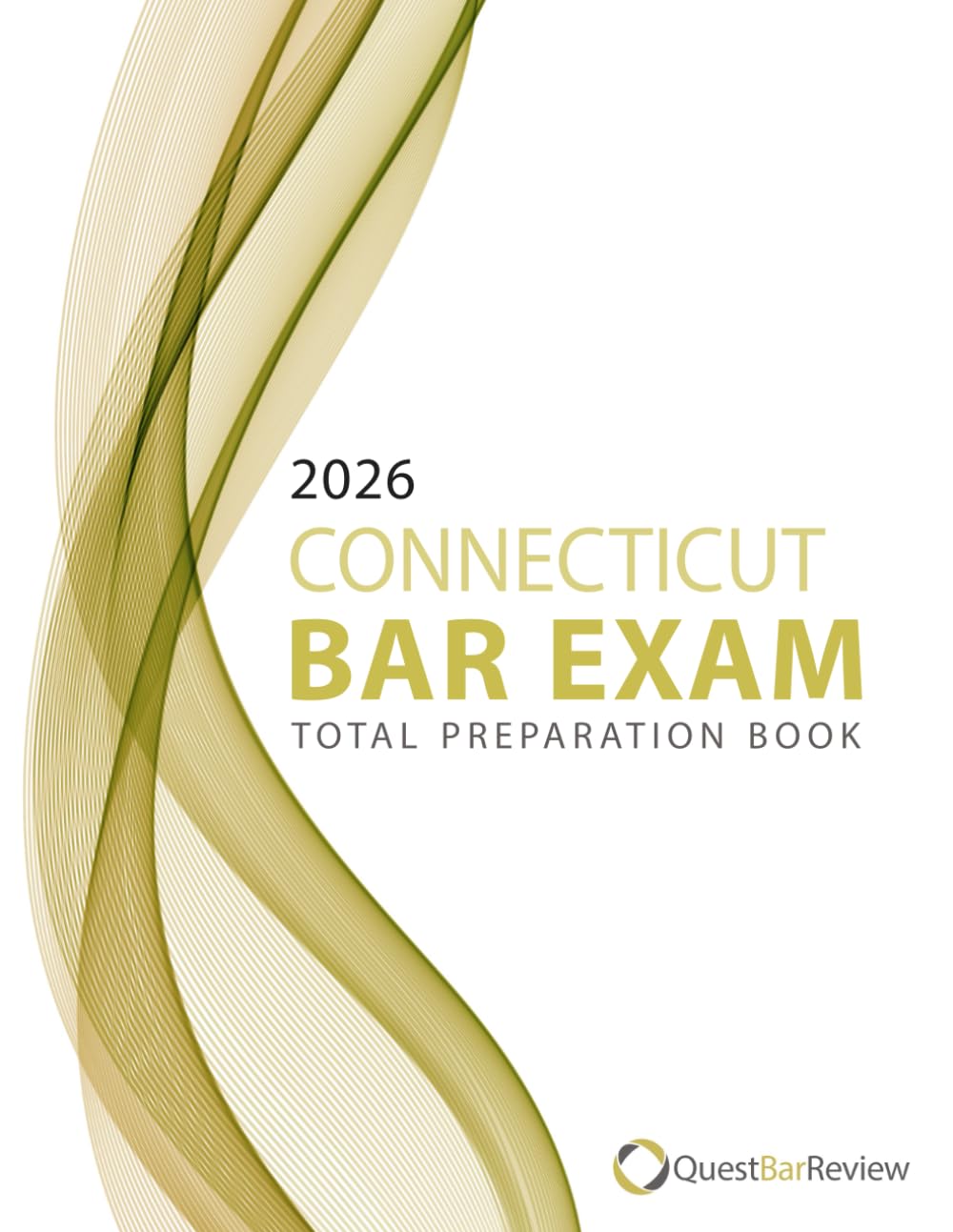 2026 Connecticut Bar Exam Total Preparation Book