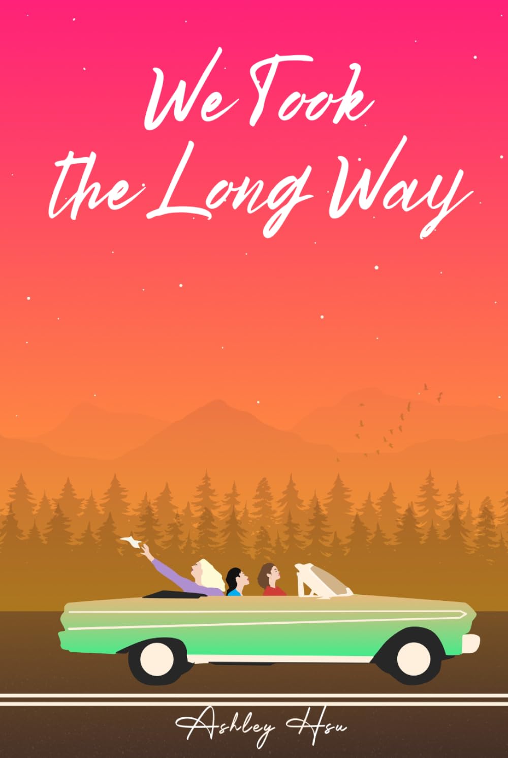 We Took the Long Way
