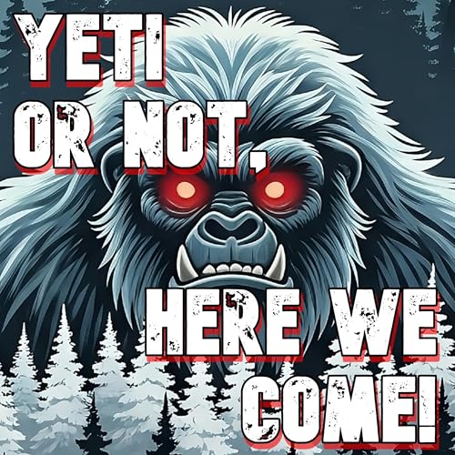 『Yeti Or Not, Here We Come!』のカバーアート