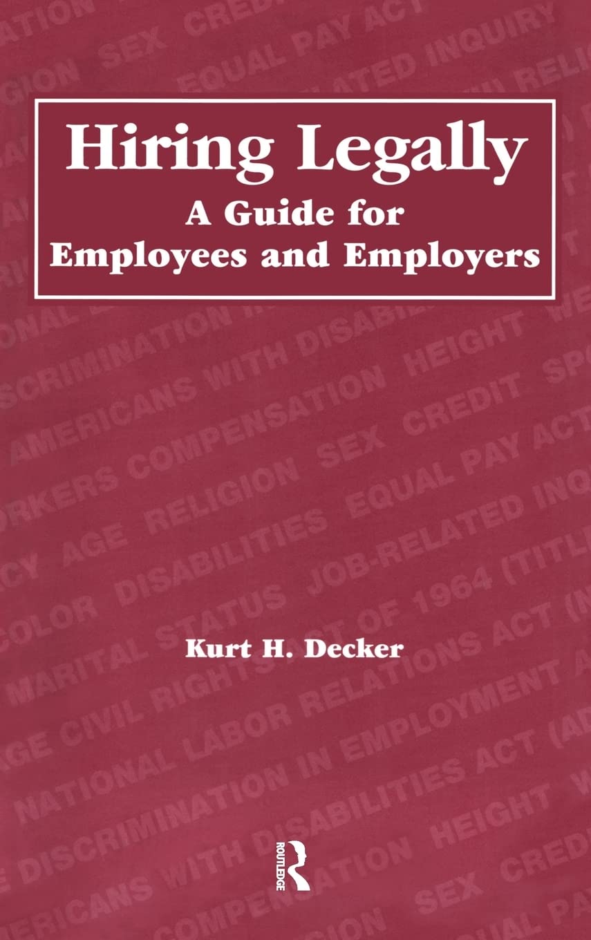 Hiring Legally: A Guide for Employees and Employers