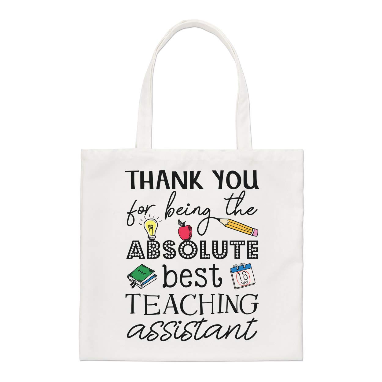 Thank You For Being The Absolute Best Teaching Assistant Regular Tote Bag