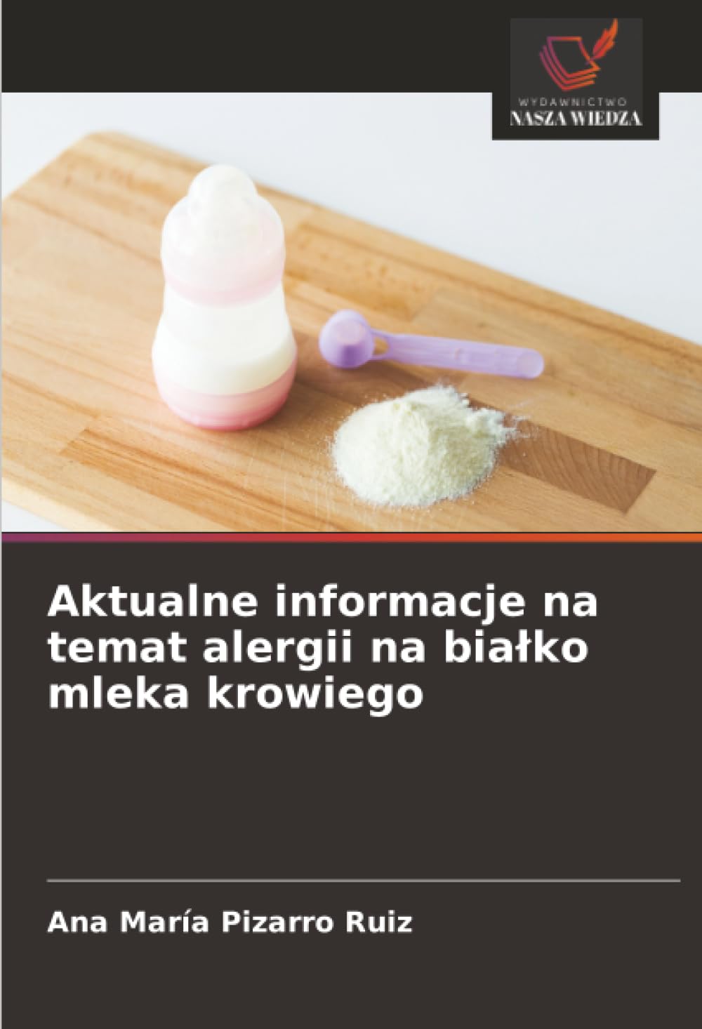 Aktualne informacje na temat alergii na bia¿ko mleka krowiego