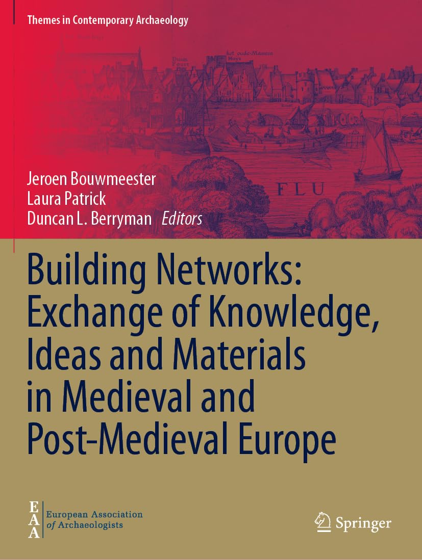 Building Networks medieval Europe comprendre les réseaux commerciaux historiques