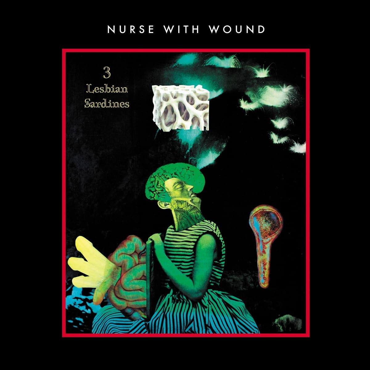 Nurse With Wound 3 Lesbian Sardines LP Vinyl NEW
