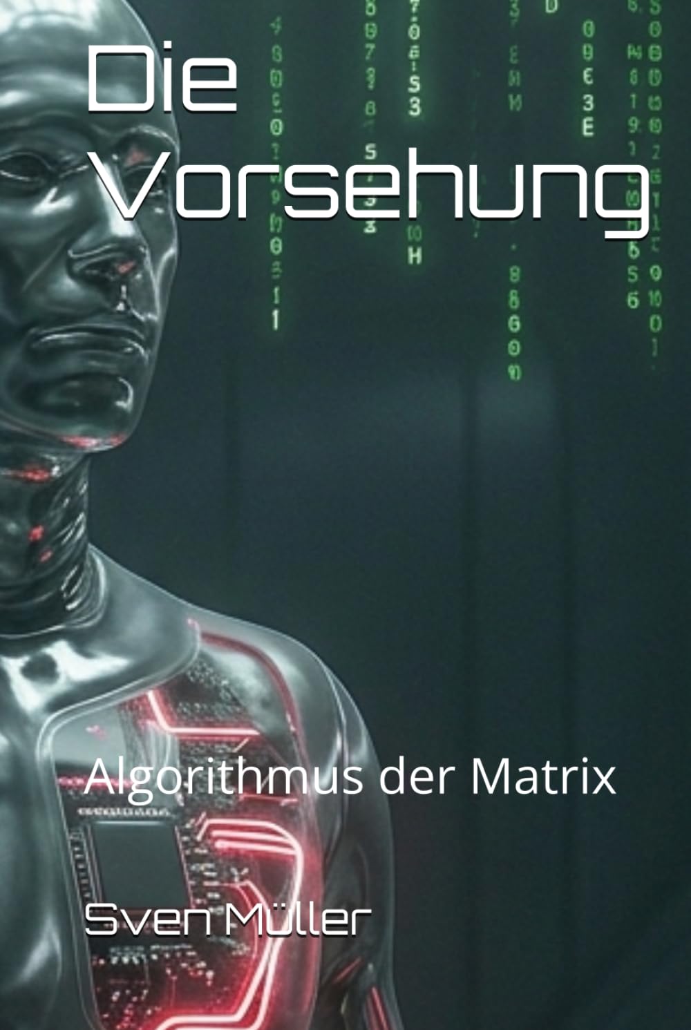 Die Vorsehung: Algorithmus der Matrix