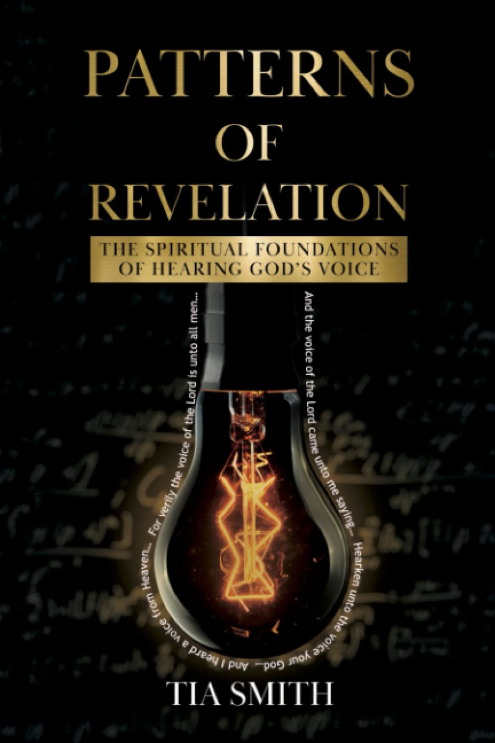 Patterns of Revelation: The Spiritual Foundations of Hearing God's Voice