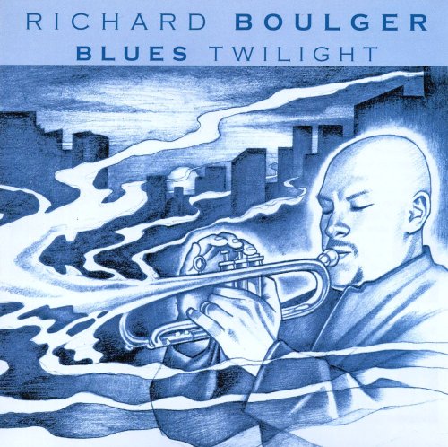 Blues Twilight [Audio CD] BOULGER,RICHARD