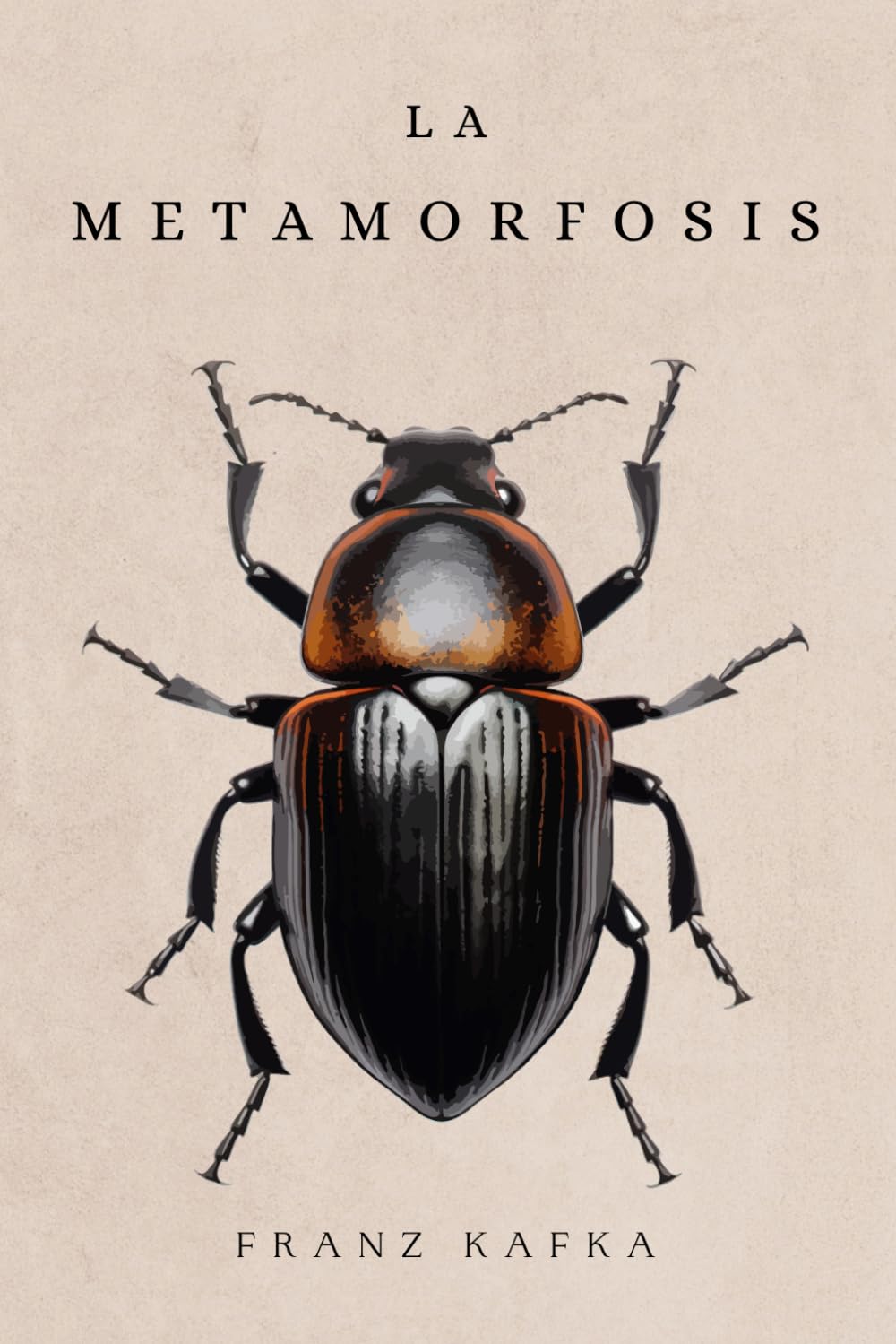 La Metamorfosis: de Franz Kafka (Spanish Edition)