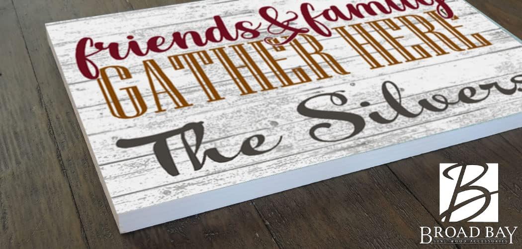 Friends and Family Gather Here Sign PERSONALIZED Custom FAMILY NAME Wood Farmhouse Décor for Home, Wedding, Family or Couples Gift Idea (Fall)