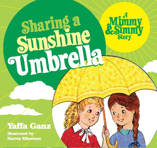 Sharing a Sunshine Umbrella: A Mimmy and Simmy Story