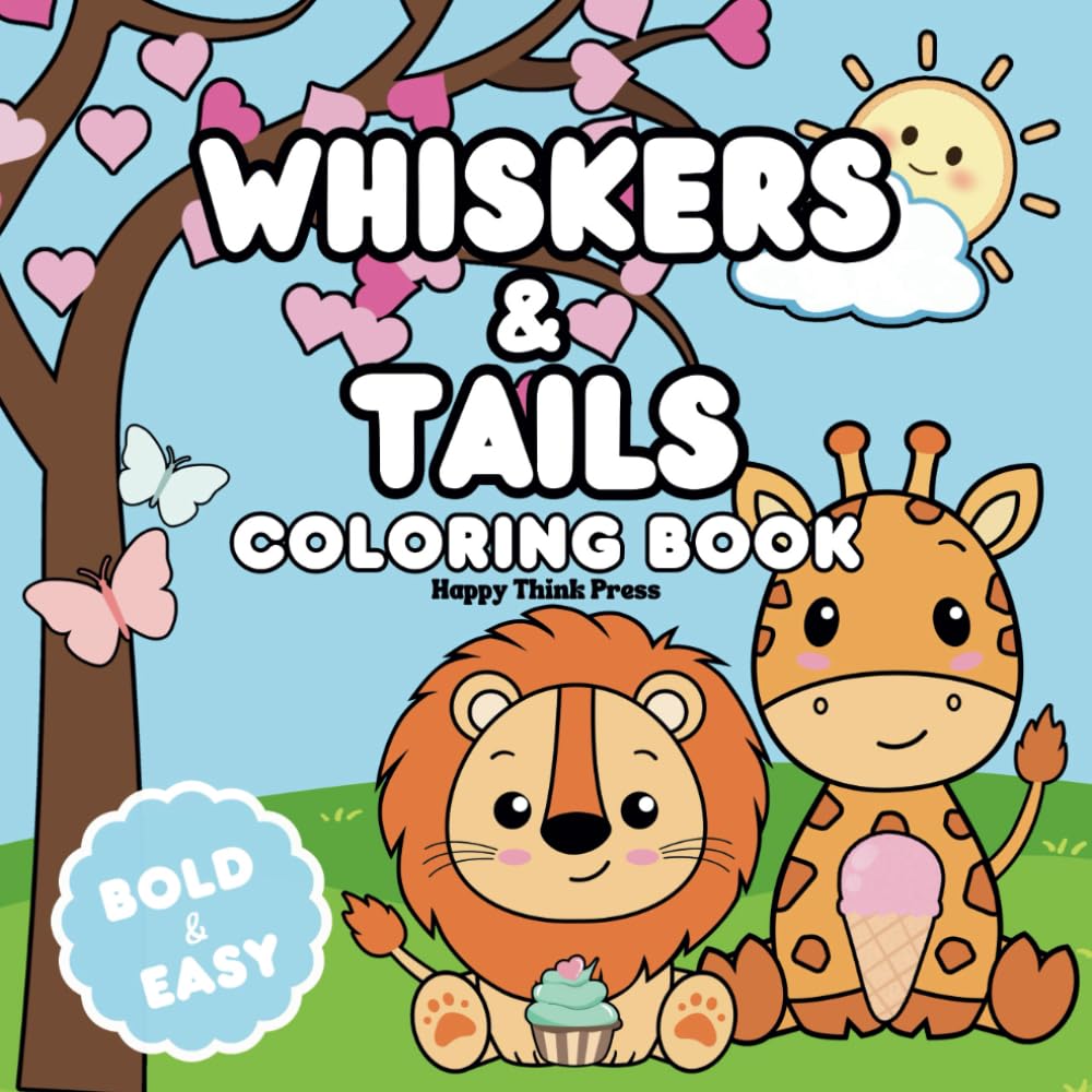 Whiskers & Tails Coloring Book: Bold and Easy Animals in Alphabetical Order