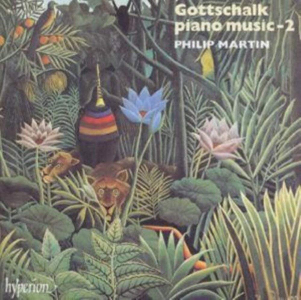 Gottschalk: Piano Music, Vol. 2