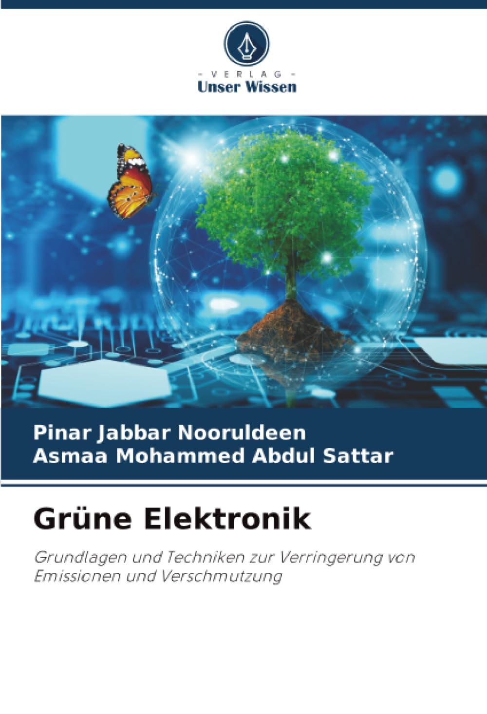 Grüne Elektronik: Grundlagen und Techniken zur Verringerung von Emissionen und Verschmutzung