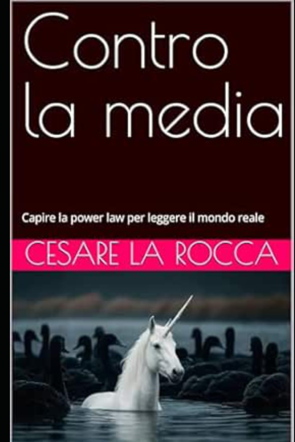 Contro la media: Capire la power law per leggere il mondo reale