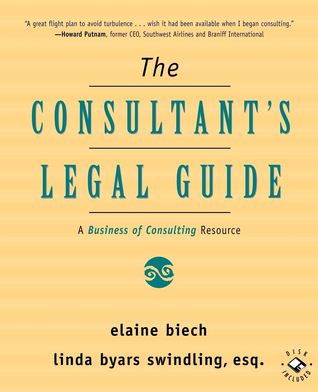 Buy The Consultant's Legal Guide: A Business of Consulting Resource — BookShops.in