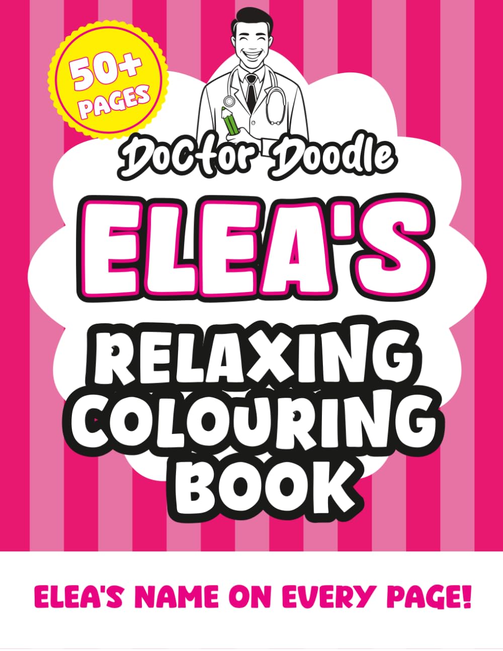 Elea's Relaxing Colouring Book: 50+ Pages of Relaxing Patterns and Illustrations for All Ages (Relaxing personalised colouring books)