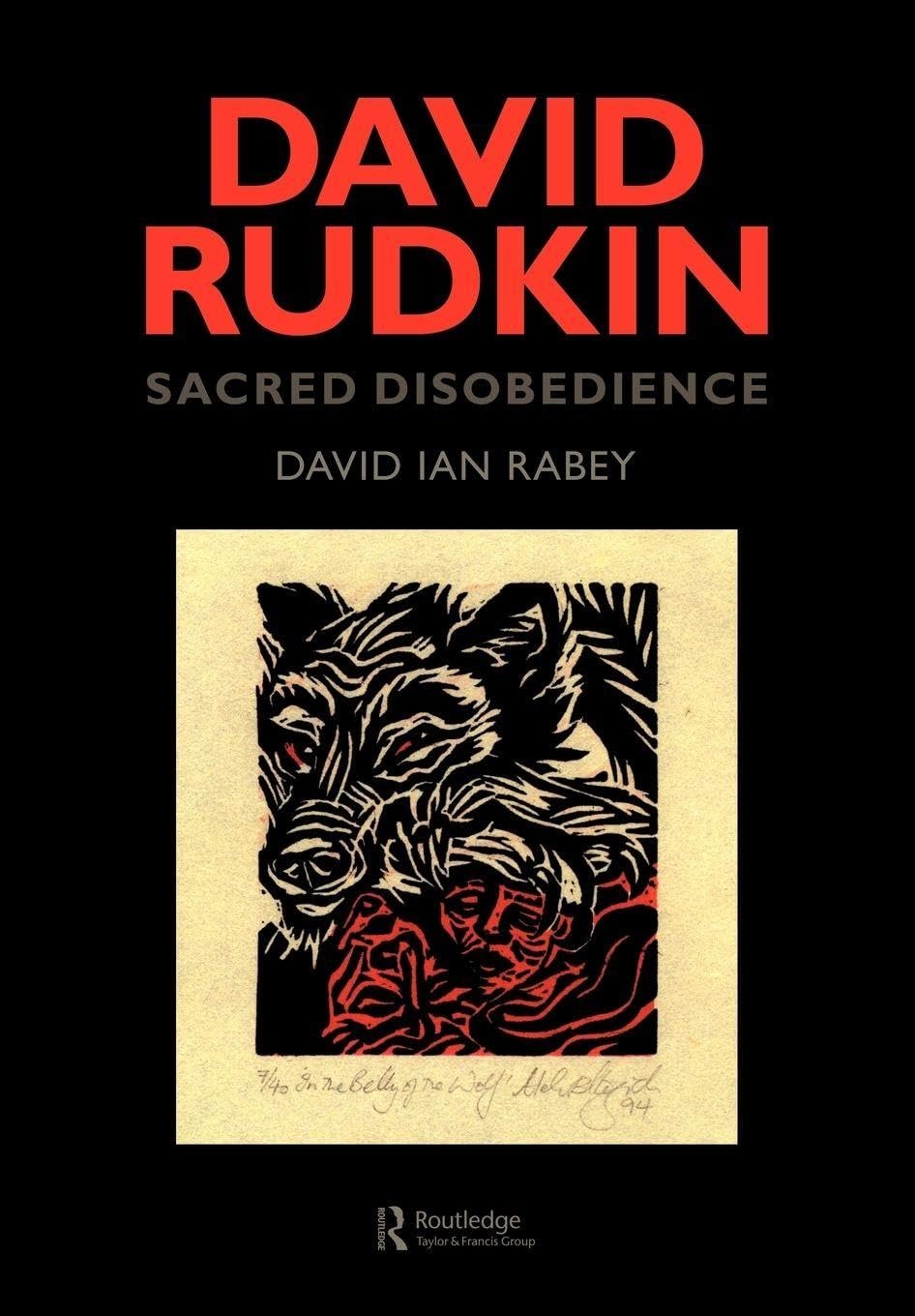 David Rudkin: Sacred Disobedience: An Expository Study of his Drama 1959-1994: 24 (Contemporary Theatre Studies (Paperback))