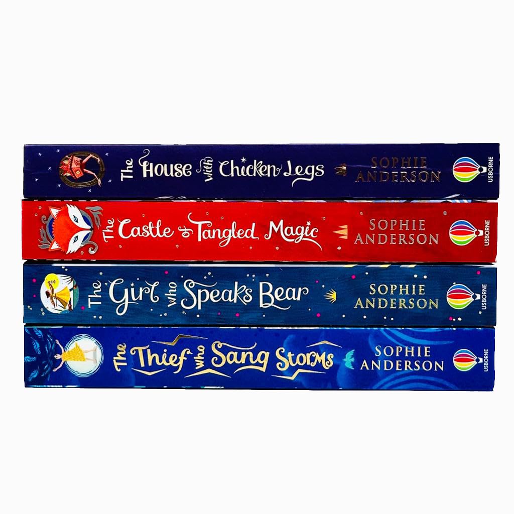 Sophie Anderson Collection 4 Books Set (The Thief Who Sang Storms, The House with Chicken Legs, The Girl Who Speaks Bear, The Castle of Tangled Magic)