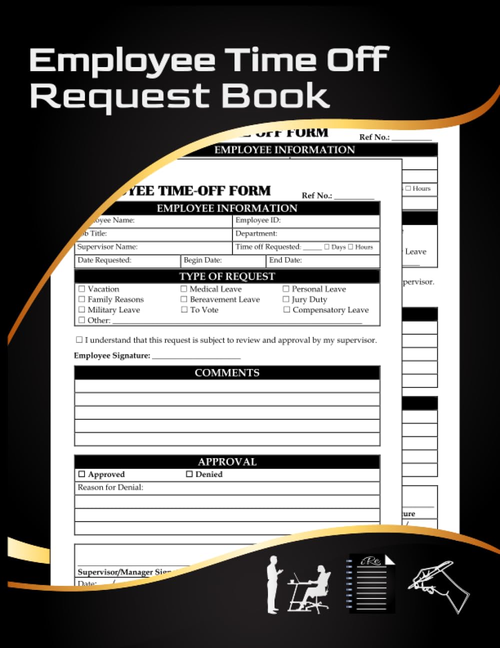 Employee Time Off Request Book: Employee Time Off Request Tracker For ...