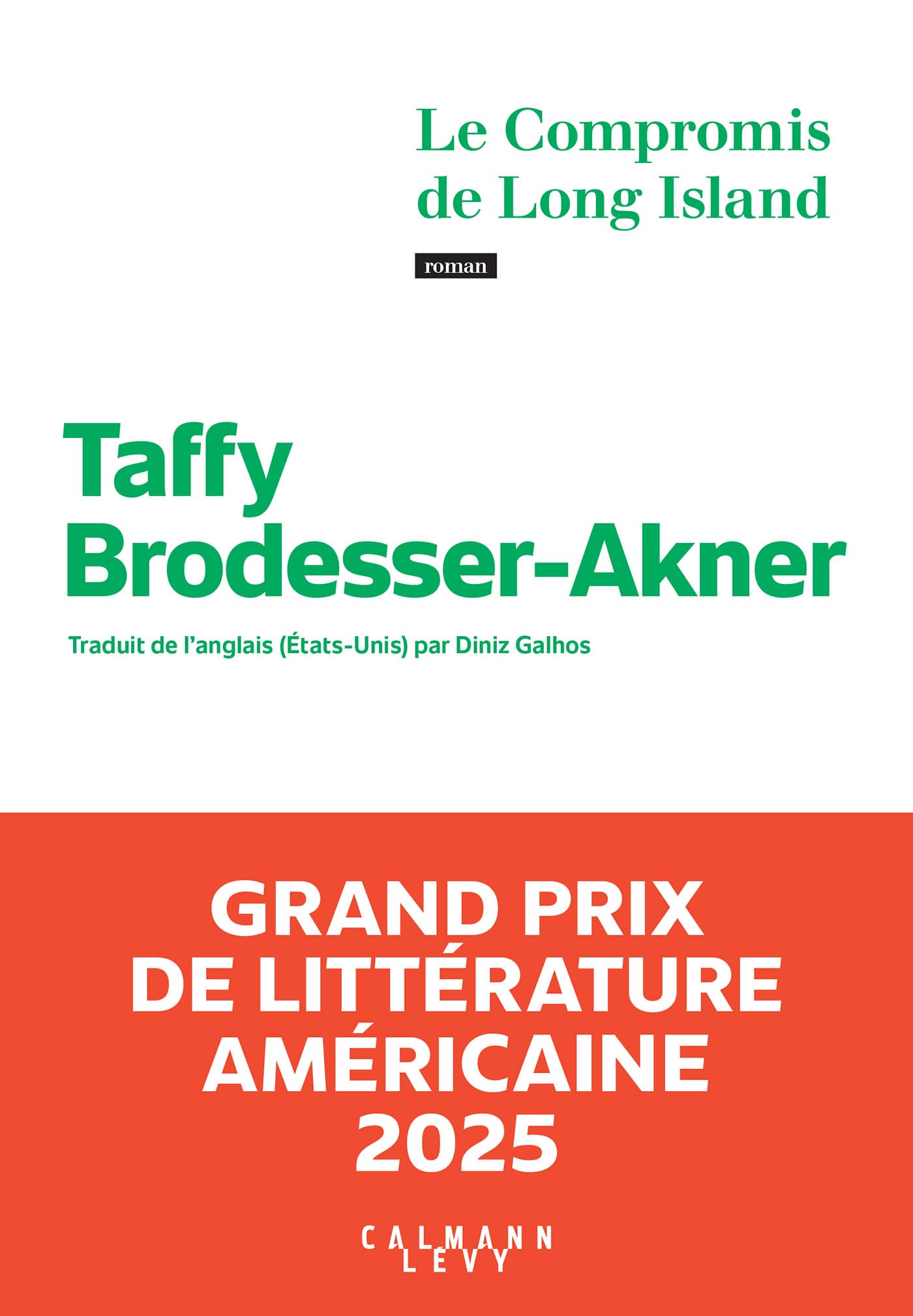 Le Compromis de Long Island - Grand Prix de littérature américaine 2025