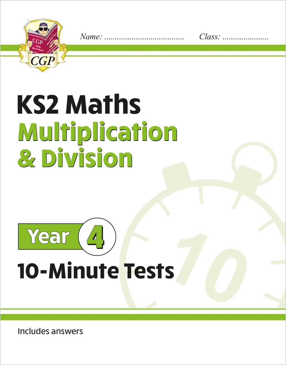 KS2 Year 4 Maths 10-Minute Tests: Multiplication & Division (CGP Year 4 Maths)