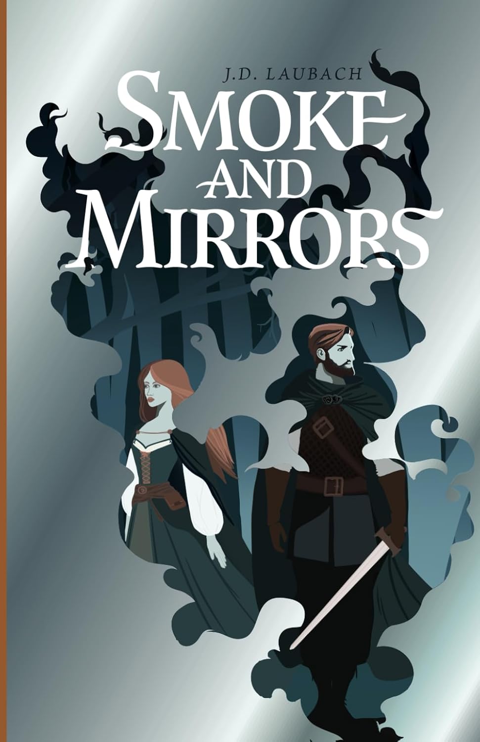 Smoke and Mirrors: Tales of Atatacia: Book 1