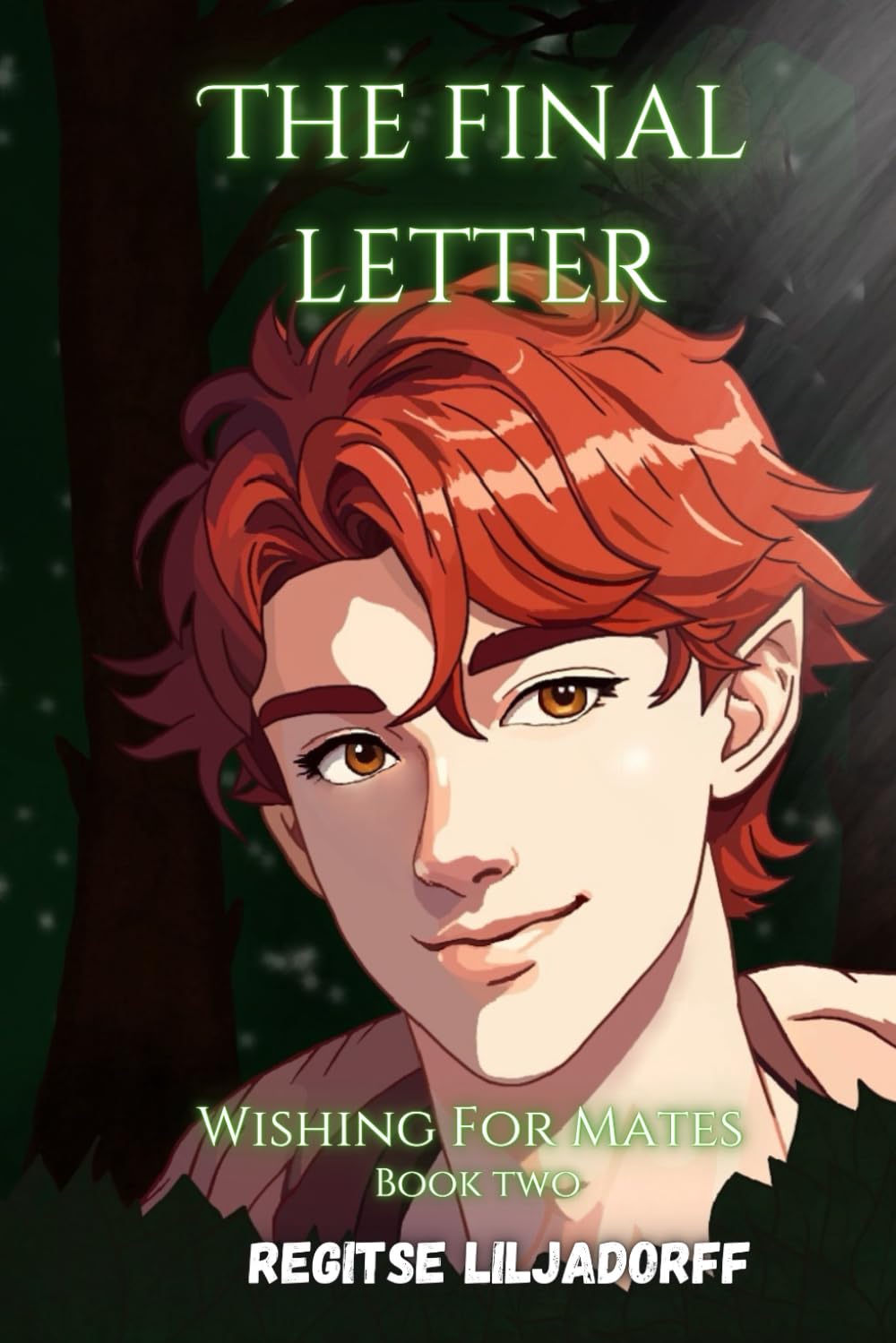 Wishing For Mates: The Final Letter: 2