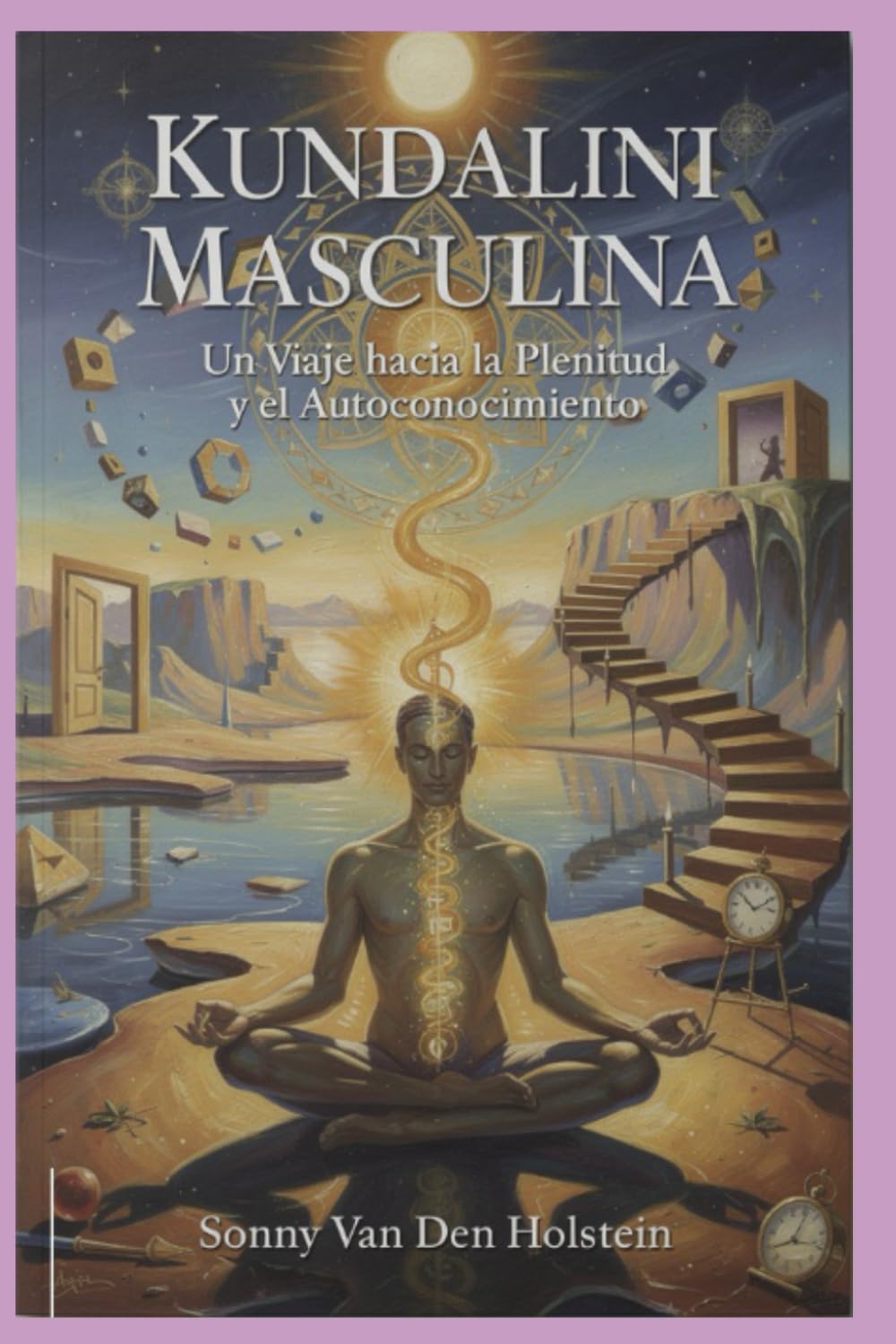 Kundalini Masculina: Un Viaje hacia la Plenitud y el Autoconocimiento