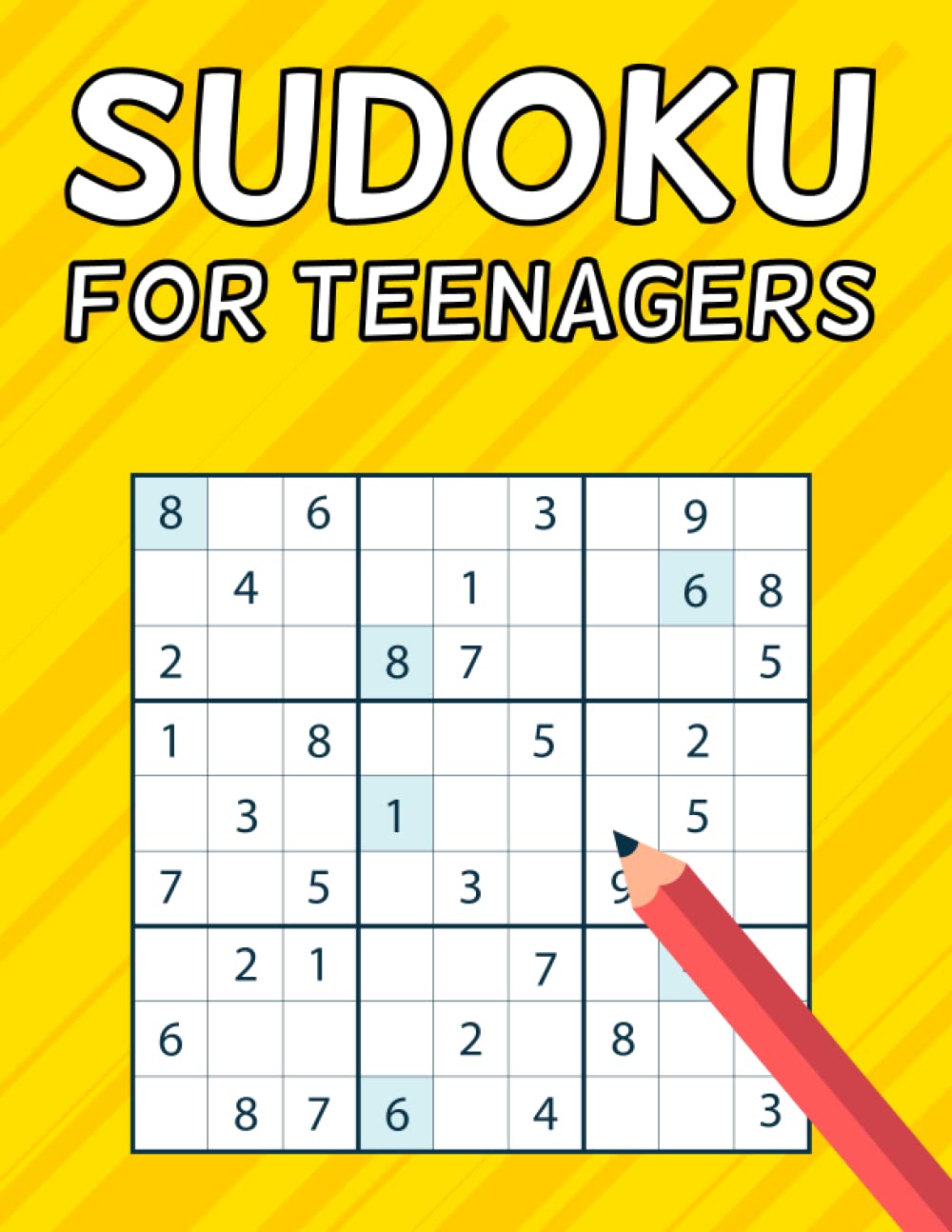 Sudoku for Teenagers: Sudoku Book For Teens,200 Easy, Medium and Hard Sudoku,200 Sudoku Puzzles for teenagers