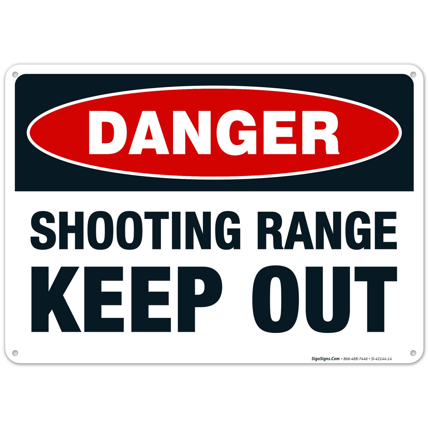 Danger Shooting Range Keep Out Sign, Warning Sign, 10x14 Inches, Rust Free .040 Aluminum, Fade Resistant, Made in USA