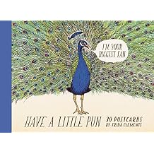 Have a Little Pun 30 Postcards Illustrated Postcards, Book of Witty Postcards, Cute Postcards