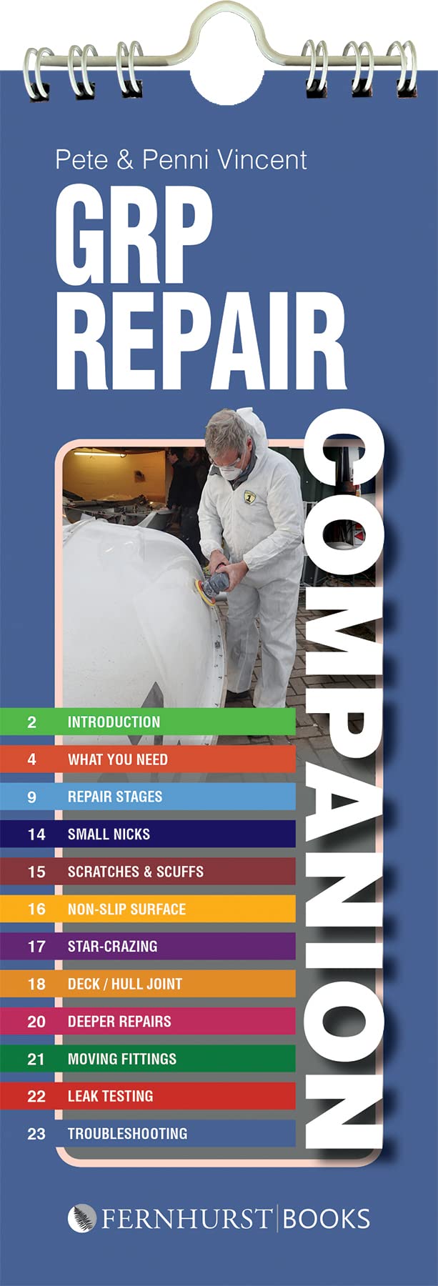 GRP Repair Companion – Repairing GRP & FRP boats: 17 (Practical Companions)