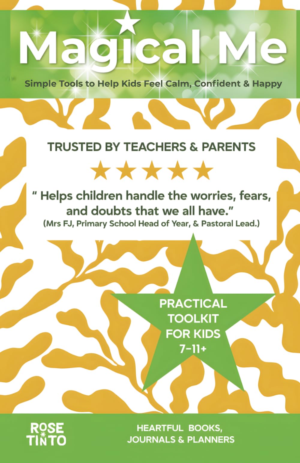 Magical Me: Life Hacks for Happy and Calm Kids