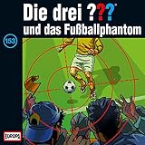 153 - und das Fußballphantom (Teil 16)