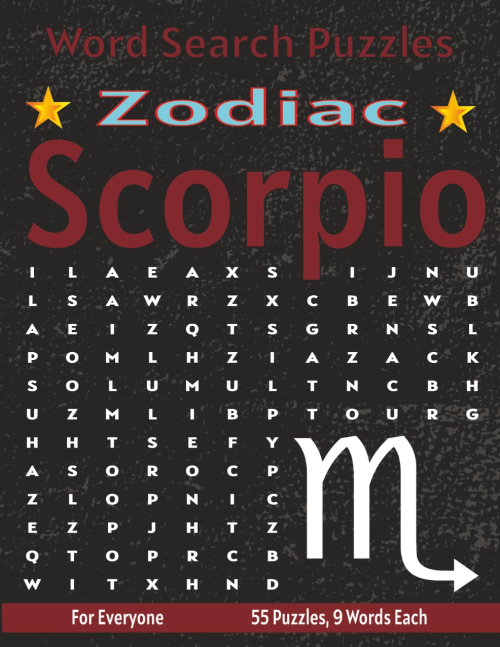 Scorpio - Word Search Puzzles: Screen-Free Puzzles for Mental Fitness, Relaxation and Fun (Zodiac - Word Search Puzzles)