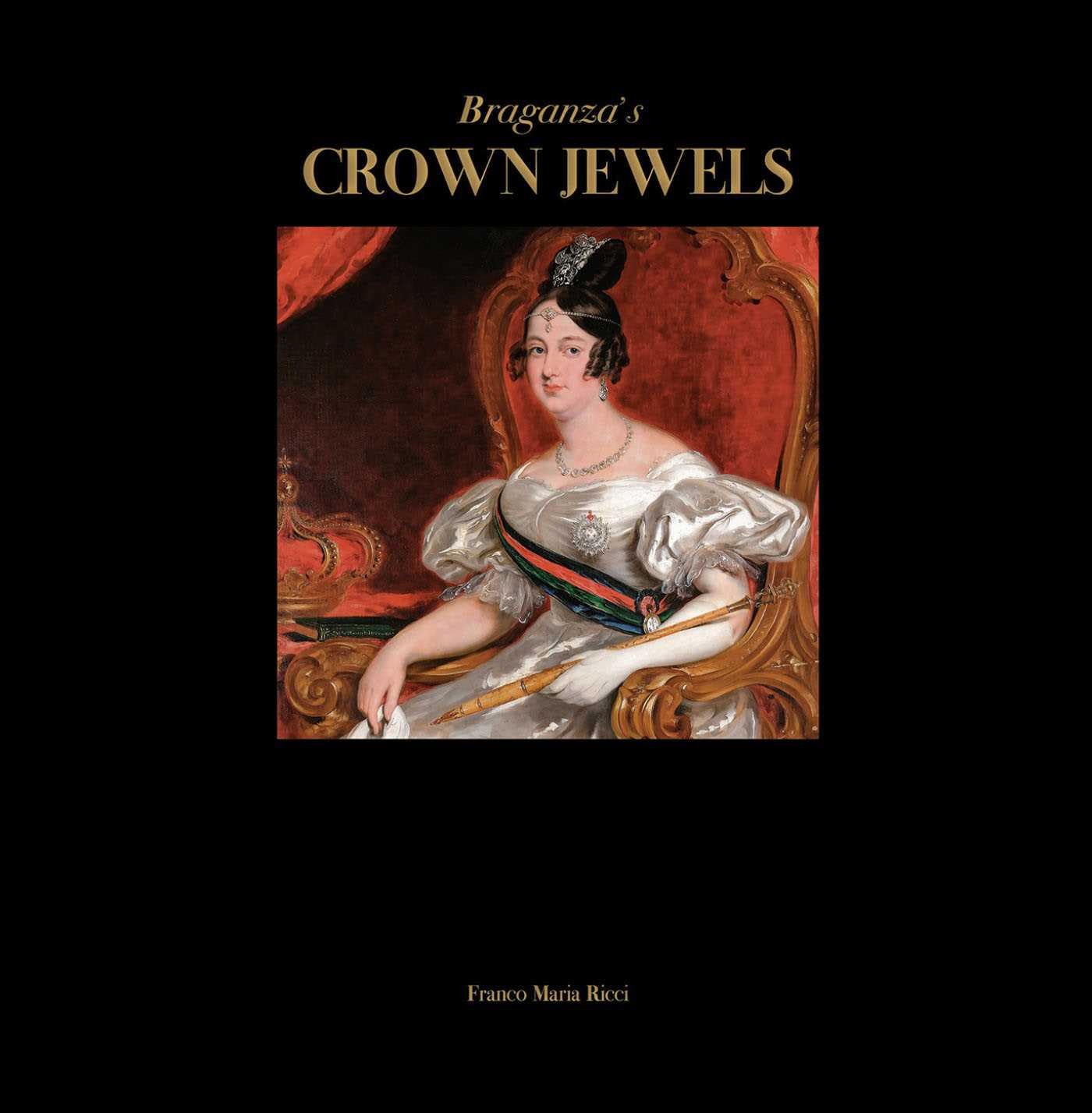 Braganza's Crown Jewels parure bijoux royaux pour mariage et grande soiree