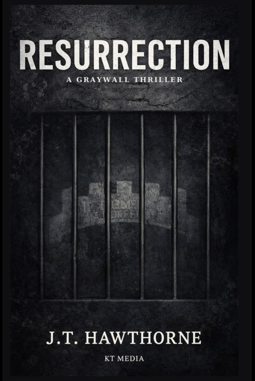 RESURRECTION: A Graywall Novel (Graywall Thriller)