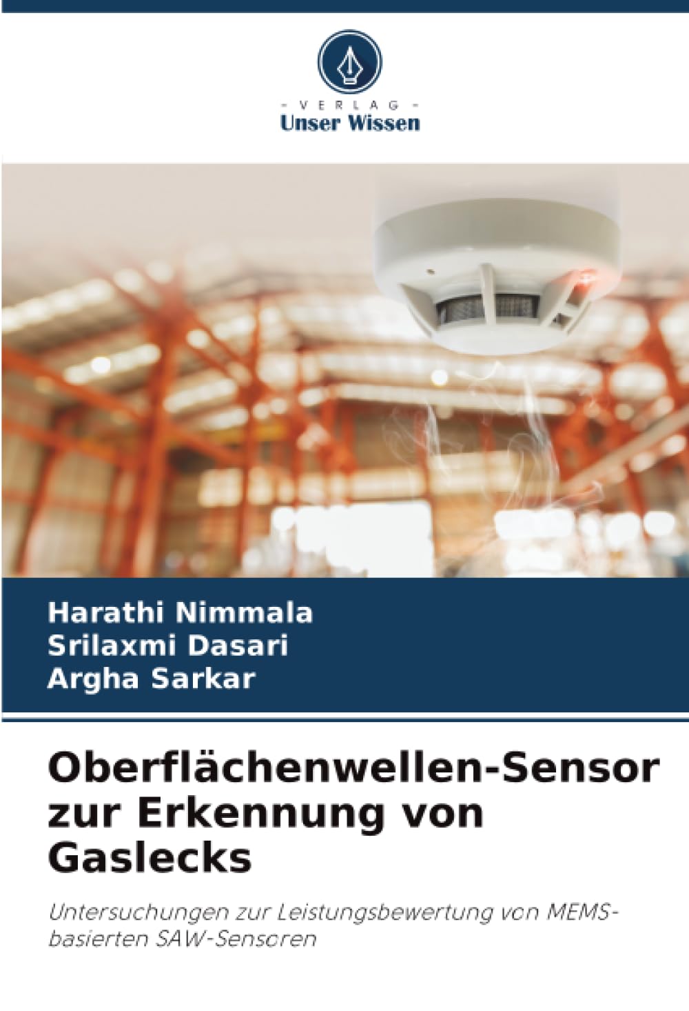Oberflächenwellen-Sensor zur Erkennung von Gaslecks: Untersuchungen zur Leistungsbewertung von MEMS-basierten SAW-Sensoren