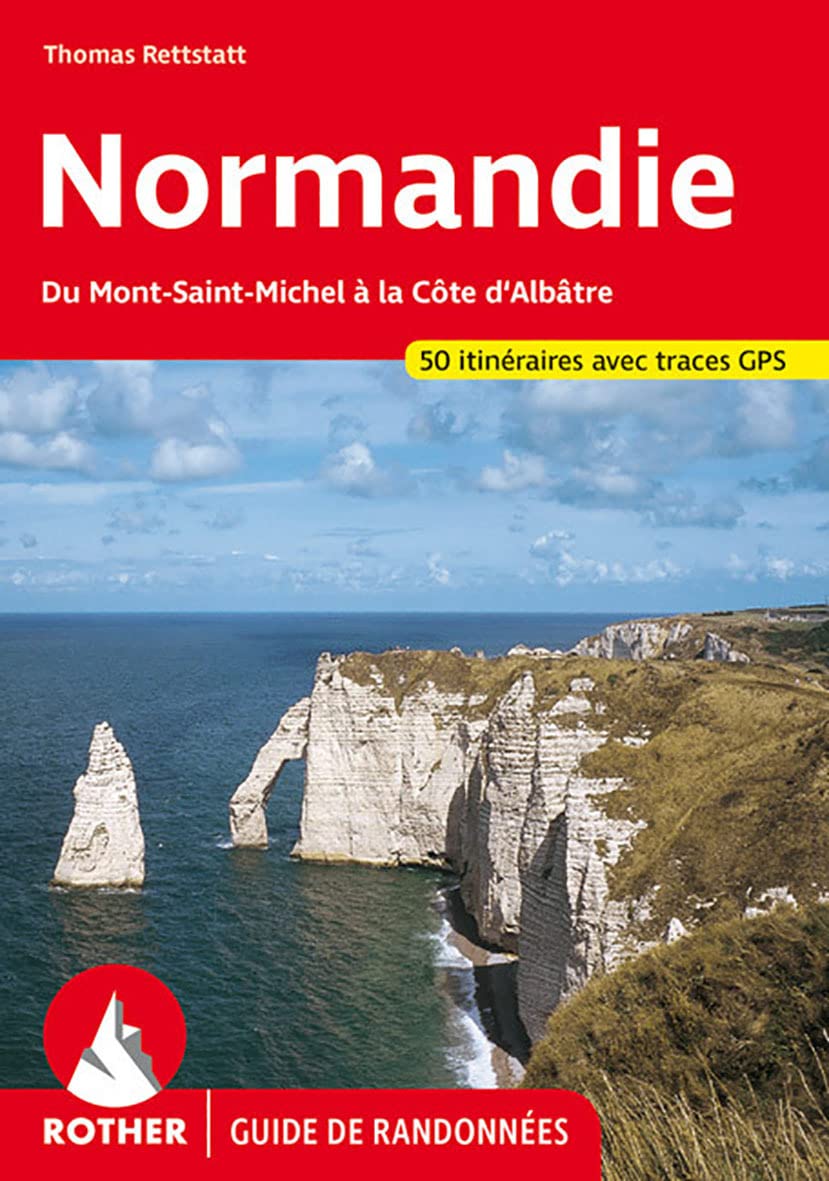 NORMANDIE (FR): Du Mont-Saint-Michel à la Côte d'Albatre