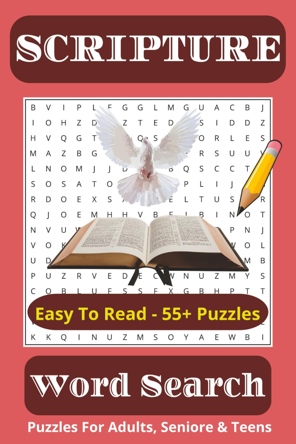 Scripture Word Search: Word searches with easy to read print about The Scriptures, Bible, verses and more|6x9 inches, 110 pages|50+ puzzles...Gift for vacations, holidays and Free Times