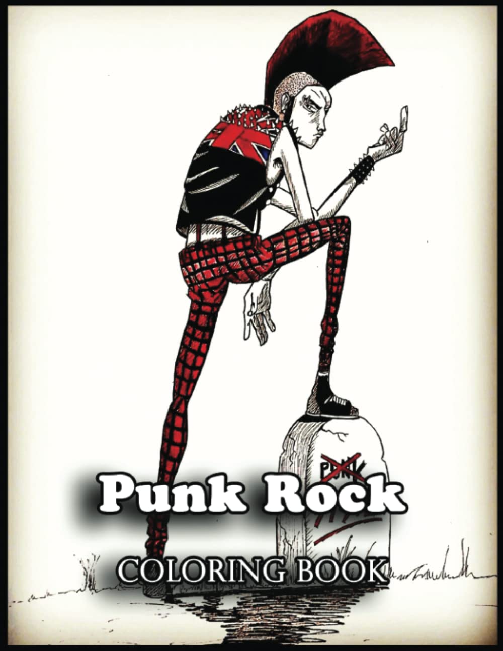 Punk Rock Coloring Book: Transform Ordinary 110 Punk Rock Coloring Pages into Works of Art with this Coloring Book