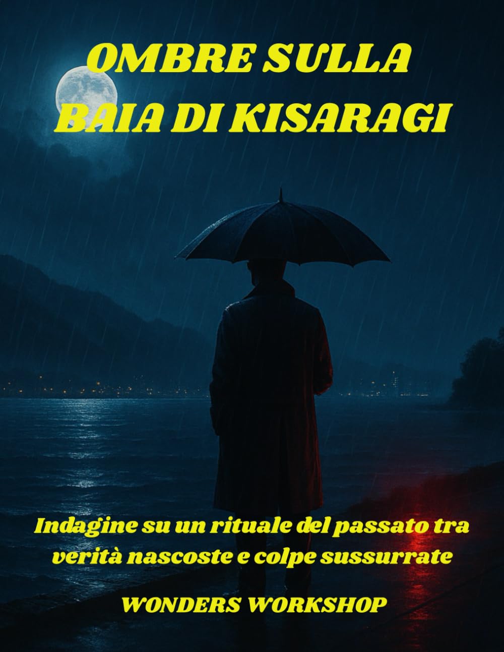 OMBRE SULLA BAIA DI KISARAGI: Thriller poliziesco ambientato in Giappone: omicidi, segreti e una corsa contro il tempo
