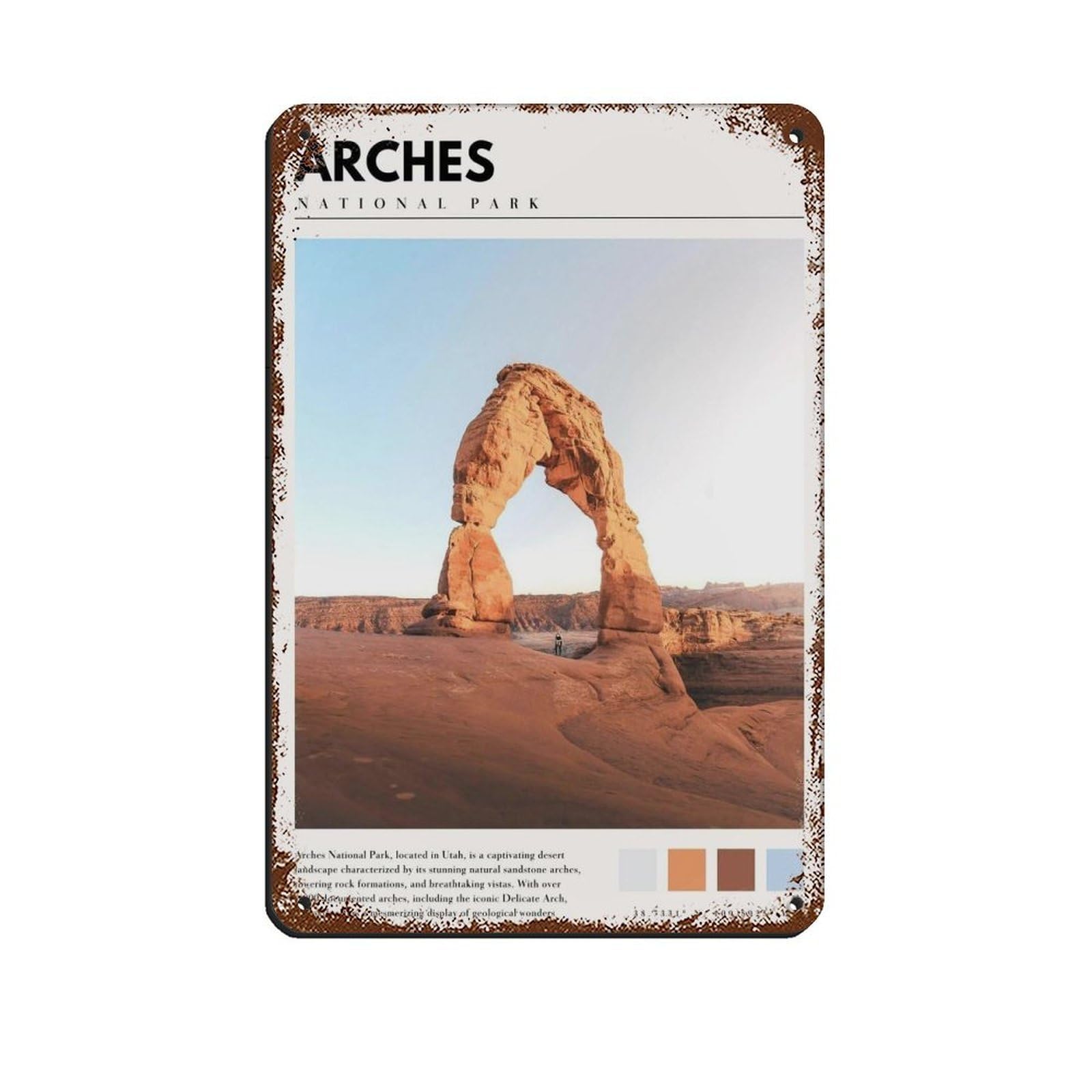 Arches National Park Poster Arches Utah Art Retro Poster Metal Tin Sign Chic Art Retro Iron Painting Bar People Cave Cafe Family Garage Poster Wall Decoration 8x12inch(20x30cm)
