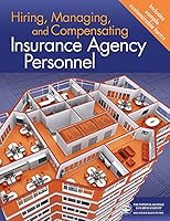 Hiring, Managing, and Compensating Insurance Agency Personnel 0692856439 Book Cover